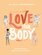 Love Your Body Book