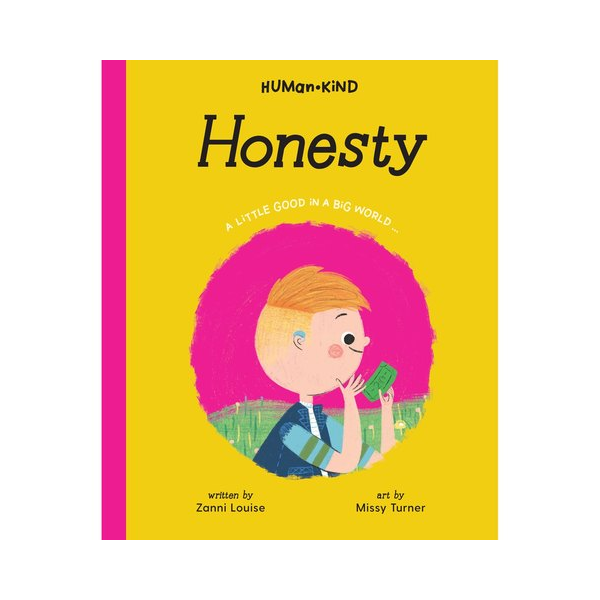 Human Kind Honesty Hardcover Book
