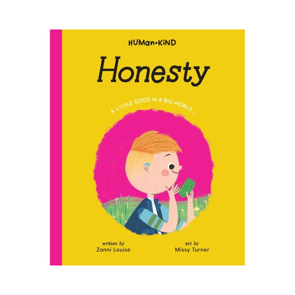 Human Kind Honesty Hardcover Book