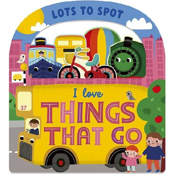 Lots To Spot Things That Go Book