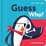 Lift-The-Flap Book Guess Who