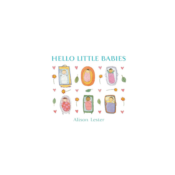 Hello Little Babies Board book