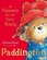 Paddington A Treasury For The Very Young