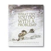 What Do You Do With A Problem-gift-ideas-Bambini