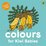 Colours For Kiwi Babies Board Book