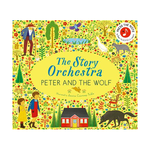 The Story Orchestra Peter & The Wolf Sound Book