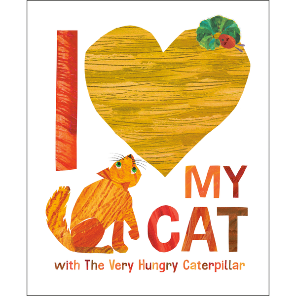 I Love My Cat with The Very Hungry Caterpillar