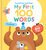 My First 100 Words To Touch & Feel Book