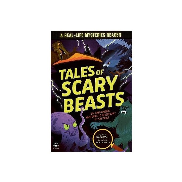 Tales Of Scary Beasts