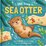 I Love Being a Sea Otter Padded Board Book