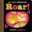 Roar My First Opposites Neon Board Book