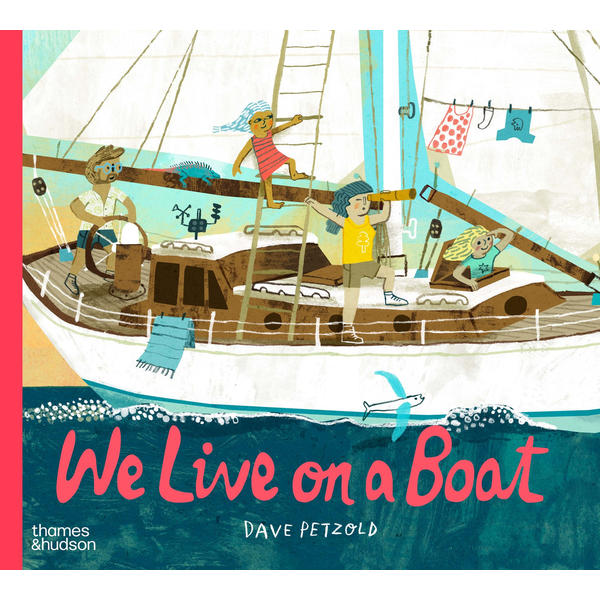 We Live On A Boat Book